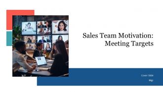 Sales Team Motivation Meeting Targets PPT Slides AT