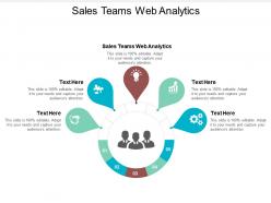 Sales teams web analytics ppt powerpoint presentation layouts graphic images cpb