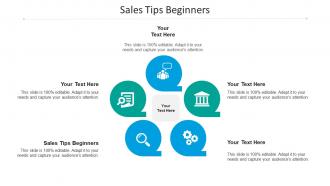 Sales tips beginners ppt powerpoint presentation infographic template good cpb