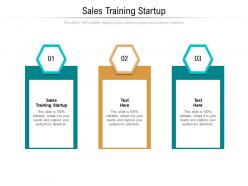 Sales training startup ppt powerpoint presentation pictures templates cpb