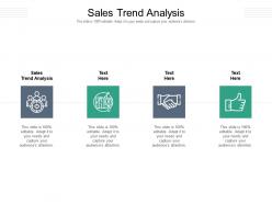 Sales trend analysis ppt powerpoint presentation ideas information cpb
