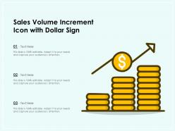 Sales volume increment icon with dollar sign
