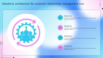 Salesforce Architecture For Customer Relationship Management Icon