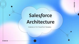 Salesforce Architecture Powerpoint Ppt Template Bundles