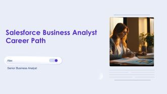 Salesforce Business Analyst Career Path PPT Summary AT