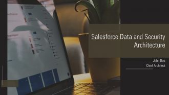 Salesforce Data And Security Architecture PPT PowerPoint AT