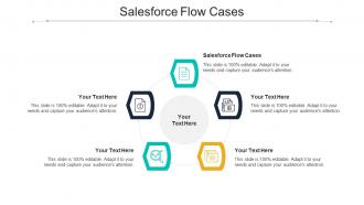 Salesforce Flow Cases Ppt Powerpoint Presentation Infographics Background Designs Cpb