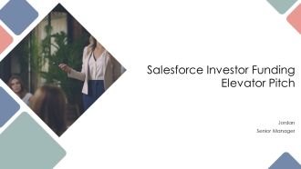 Salesforce Investor Funding Elevator Pitch PPT Structure AT