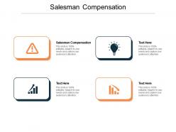 Salesman compensation ppt powerpoint presentation summary design ideas cpb
