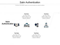 Salm authentication ppt powerpoint presentation styles slide download cpb