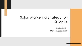 Salon Marketing Strategy For Growth PPT Information AT
