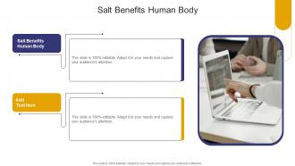 Salt Benefits Human Body In Powerpoint And Google Slides Cpb