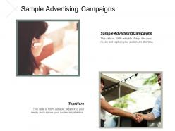 Sample advertising campaigns ppt powerpoint presentation portfolio template cpb