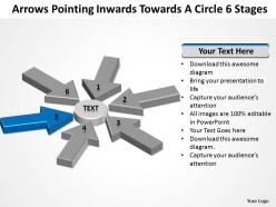 Sample business powerpoint presentation inwards towards circle 6 stages slides