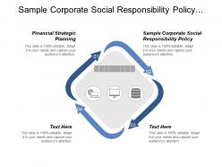 Sample corporate social responsibility policy financial strategic planning cpb