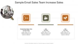 Sample Email Sales Team Increase Sales In Powerpoint And Google Slides Cpb