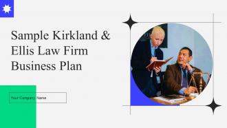 Sample Kirkland And Ellis Law Firm Business Plan Powerpoint Presentation Slides