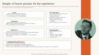 Sample Of Buyers Persona For The Experiencer Developing Ideal Customer Profile MKT SS V