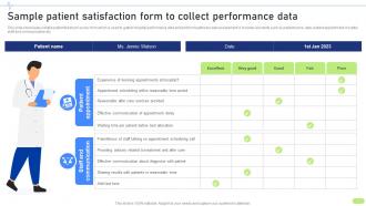 Sample Patient Satisfaction Form To Collect Definitive Guide To Implement Data Analytics SS