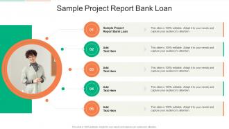 Sample Project Report Bank Loan In Powerpoint And Google Slides Cpb