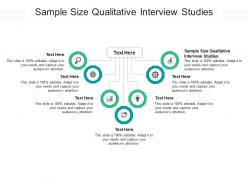 Sample size qualitative interview studies ppt powerpoint presentation portfolio design cpb