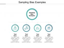 Sampling bias examples ppt powerpoint presentation layouts layouts cpb