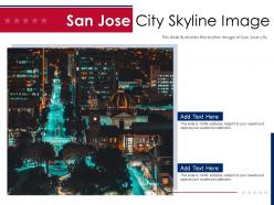 San jose city skyline image powerpoint presentation ppt template