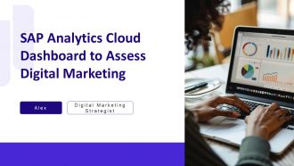 SAP Analytics Cloud Dashboard To Assess Digital Marketing PPT Graphics AT