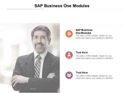 Sap business one modules ppt powerpoint presentation introduction cpb