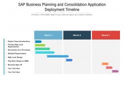 Sap business planning and consolidation application deployment timeline