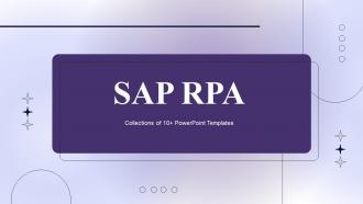 SAP RPA Powerpoint Ppt Template Bundles