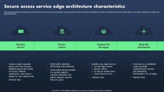 Sase Model Secure Access Service Edge Architecture Characteristics