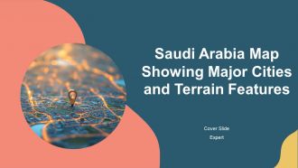 Saudi Arabia Map Showing Major Cities And Terrain Features PPT Graphics AT