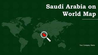 Saudi Arabia On World Map Powerpoint Ppt Template Bundles