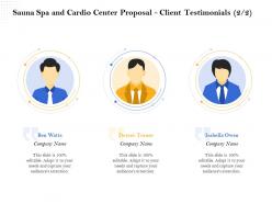 Sauna spa and cardio center proposal client testimonials r382 ppt topics