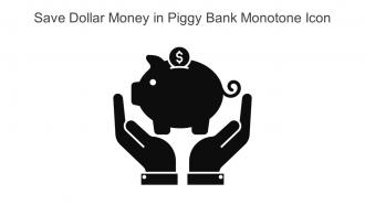 Save Dollar Money In Piggy Bank Monotone Icon In Powerpoint Pptx Png And Editable Eps Format