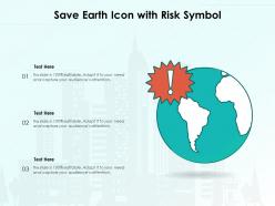 Save earth icon with risk symbol
