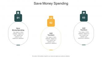 Save Money Spending In Powerpoint And Google Slides Cpb
