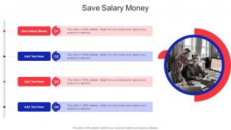 Save Salary Money In Powerpoint And Google Slides Cpb
