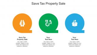 Save tax property sale ppt powerpoint presentation model ideas cpb