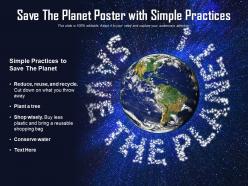 Save The Planet Poster With Simple Practices