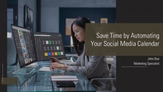 Save Time By Automating Your Social Media Calendar PPT Example AT Save Time By Automating Your Social Media Calendar PPT Example AT