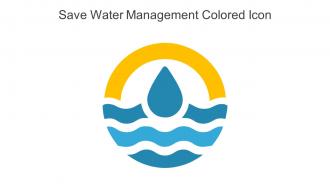 Save Water Management Colored Icon In Powerpoint Pptx Png And Editable Eps Format