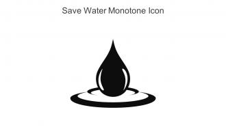 Save Water Monotone Icon In Powerpoint Pptx Png And Editable Eps Format