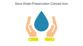 Save Water Preservation Colored Icon In Powerpoint Pptx Png And Editable Eps Format
