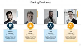 Saving Business In Powerpoint And Google Slides Cpb