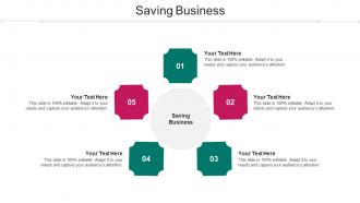 Saving Business Ppt Powerpoint Presentation Professional Model Cpb