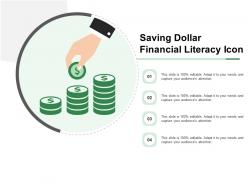Saving dollar financial literacy icon