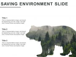 Saving environment slide powerpoint show
