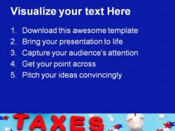 Saving money on taxes future powerpoint templates and powerpoint backgrounds 0811